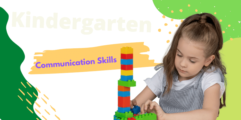 Kindergarten Communication Skills